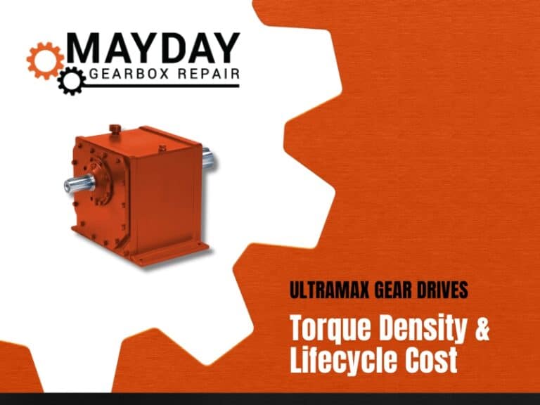 A red gearbox is displayed beside the Mayday Gearbox Repair logo and text discussing torque density and lifecycle cost for Ultramax gear drives on an orange and white background.